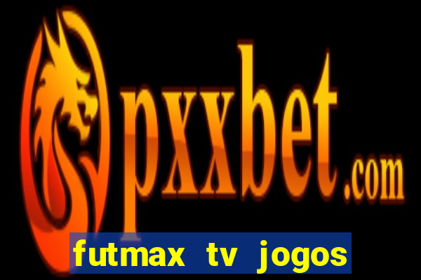 futmax tv jogos flamengo e vasco